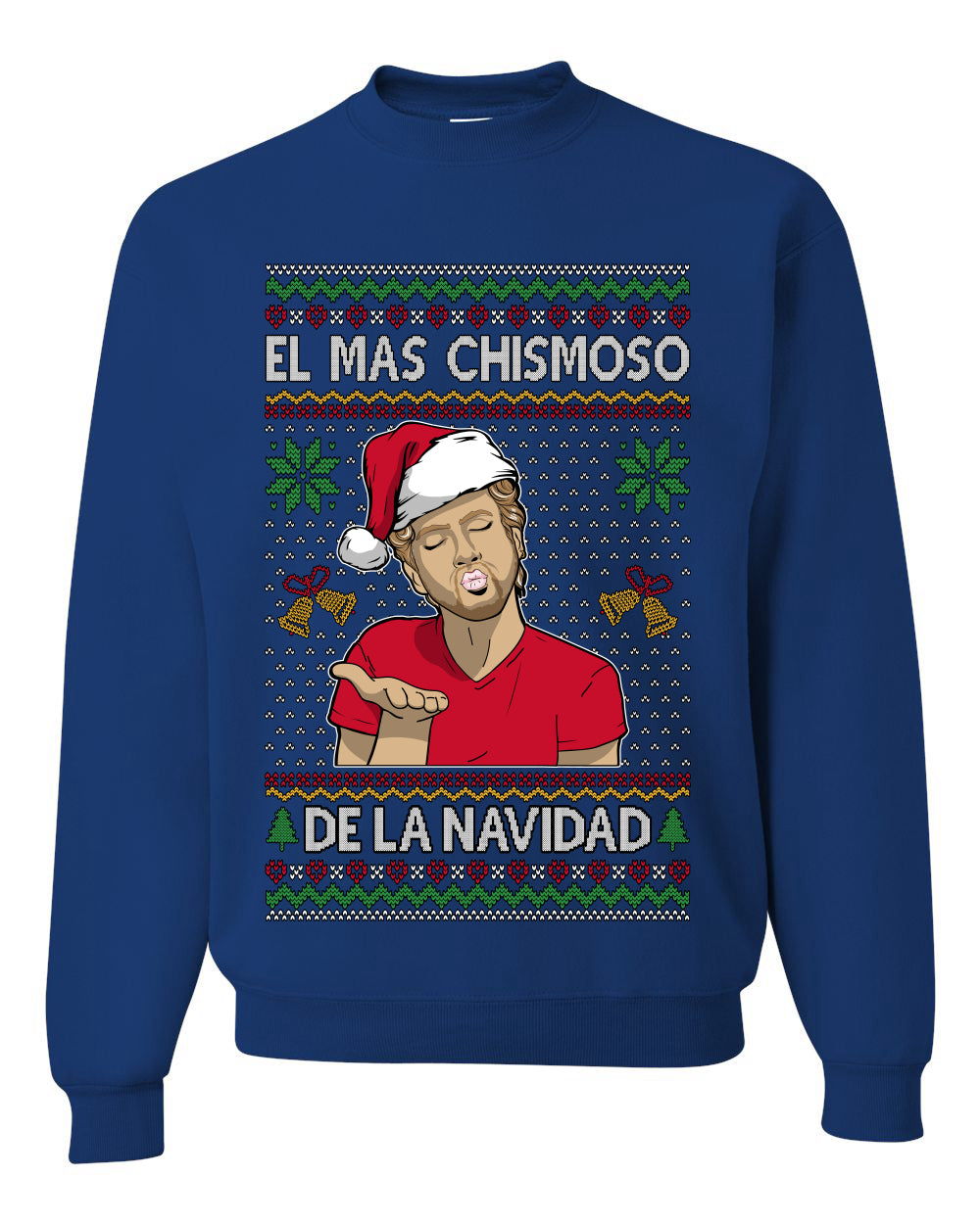 El Mas Chismoso De La Navidad, Unisex Ugly Christmas Sweater, Crewneck Sweatshirts