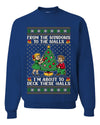 From The Windows To The Walls I'm About To Deck These Halls, Unisex Ugly Christmas Sweater Crewneck Sweatshirts