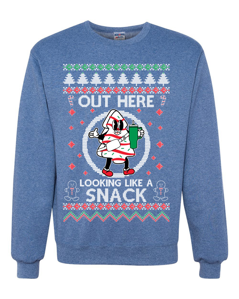 Out Here Looking Like A Snack Cookie Ugly Christmas Sweater Unisex Crewneck Sweatshirt