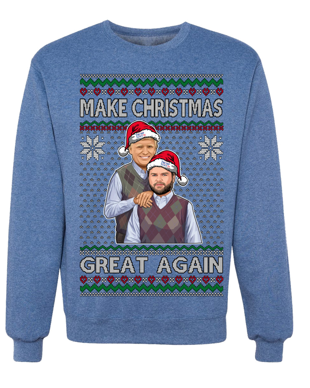 Make Christmas Great Again Trump Vance 2024 Movie Parody Ugly Christmas Sweater Crewneck Sweatshirt