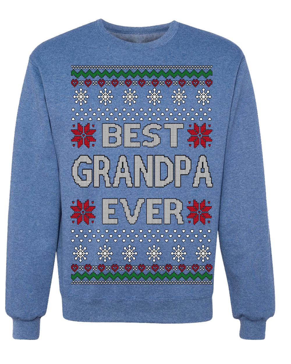 Best Grandpa Ever Classic Winter Holidays Ugly Christmas Sweater Crewneck Sweatshirt