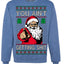 You Ain't Getting Shit Funny Santa Claus Ugly Christmas Sweater Crewneck Sweatshirt