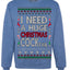 I Need a Huge Christmas Cocktail Funny Dirty Joke Drinking Ugly Christmas Sweater Crewneck Sweatshirt