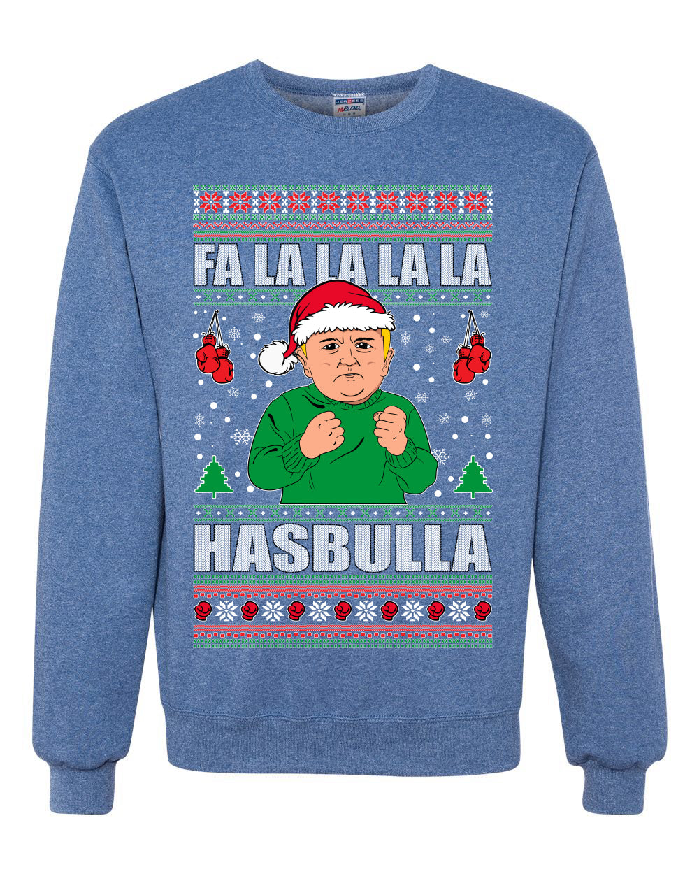 Fa lalala Hasbula Ugly Christmas Sweater Unisex Crewneck Sweatshirt