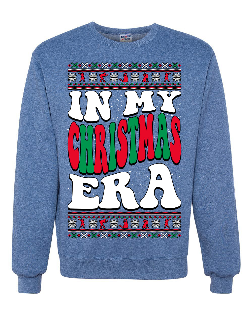 In My Christmas Era Ugly Christmas Sweater Unisex Crewneck Sweatshirt
