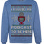 I Paused My Podcast to Be Here Funny Podcasting Ugly Christmas Sweater