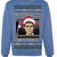 Did Somebody Say Christmas? Lloyd Dumb Dumber 90s Movie Ugly Christmas Sweater Crewneck Sweatshirt