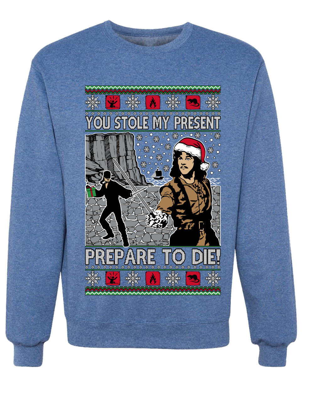 You Stole My Present Prepare To Die Cult Classic, Unisex Ugly Christmas Sweater, Crewneck Sweatshirts