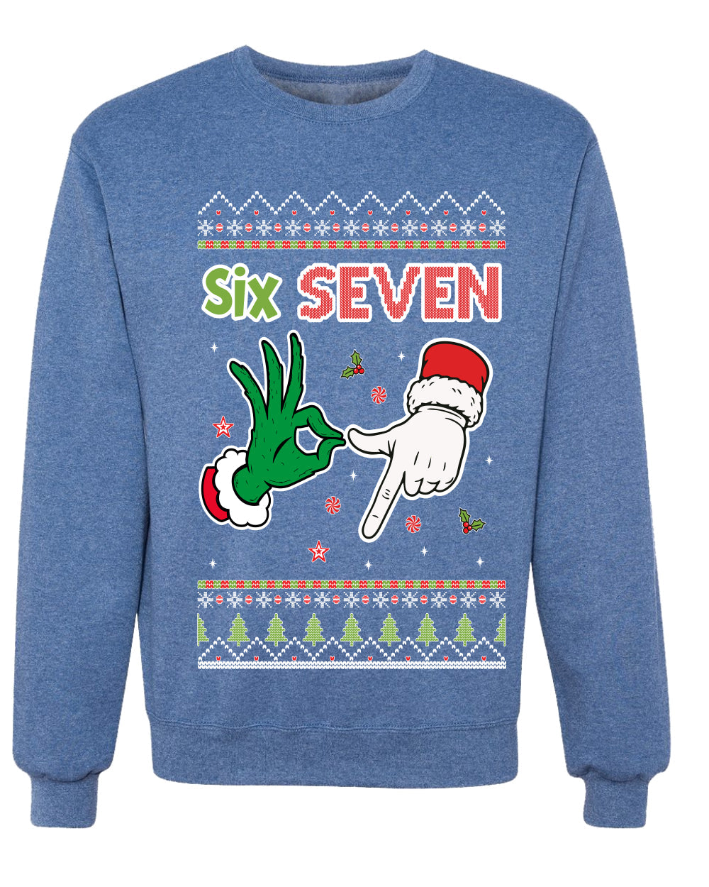 6 7 Christmas Hands, Unisex Ugly Christmas Sweater Crewneck Sweatshirts