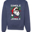 Santa Single and Ready to Jingle Merry Christmas Unisex Crewneck Graphic Sweatshirt