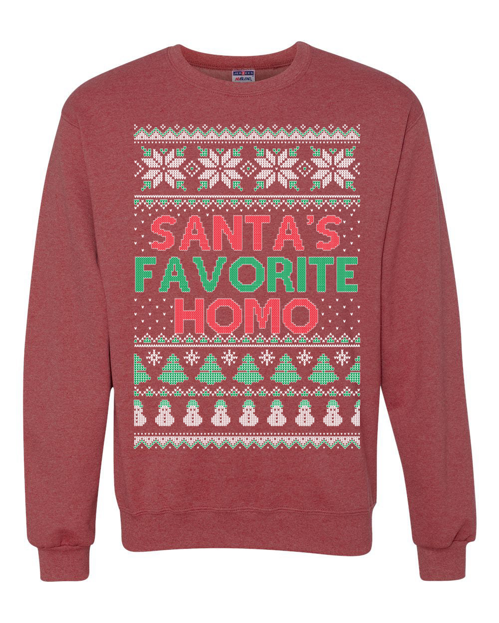 Santa's Favorite Homo Ugly Christmas Sweater Unisex Crewneck Sweatshirt