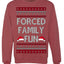 Forced Family Fun, Xmas Holiday Funny Ugly Christmas Sweater Crewneck Sweatshirt