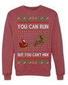 You Can Run But You Can't Hide Santa Sleigh Reindeer Ugly Christmas Sweater Crewneck Sweatshirt