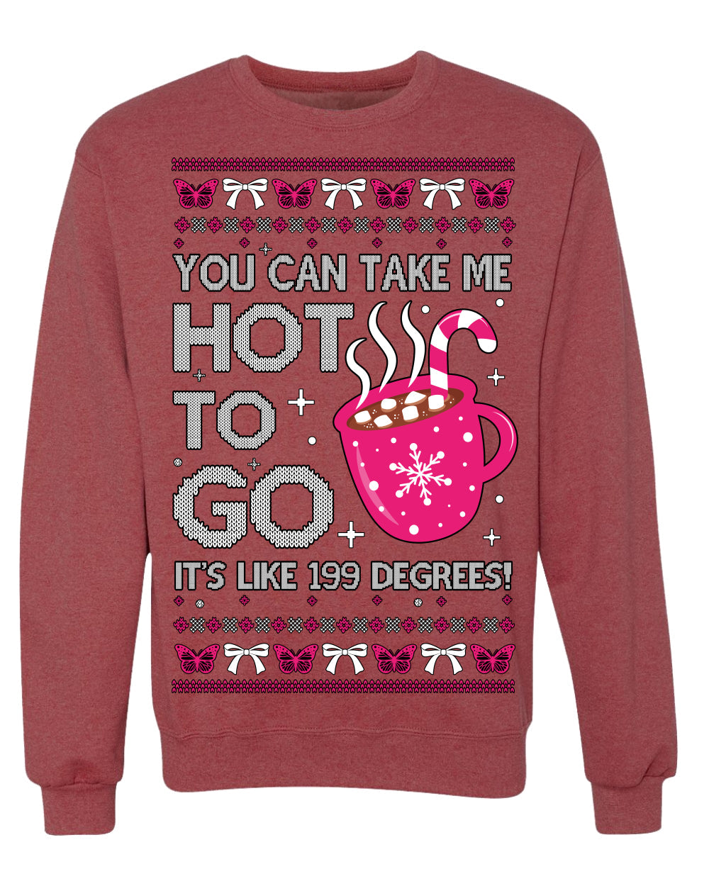 You Can Take Me Hot to Go, Hot Cocoa Viral Song Pop Music Ugly Christmas Sweater Crewneck Sweatshirt