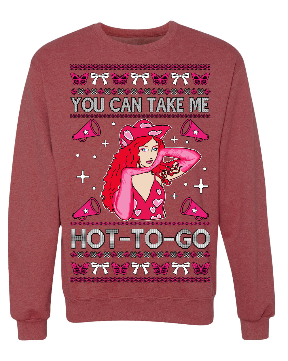 You Can Take Me Hot to Go, Funny Midwest Princess Pop Star Ugly Christmas Sweater Crewneck Sweatshirt