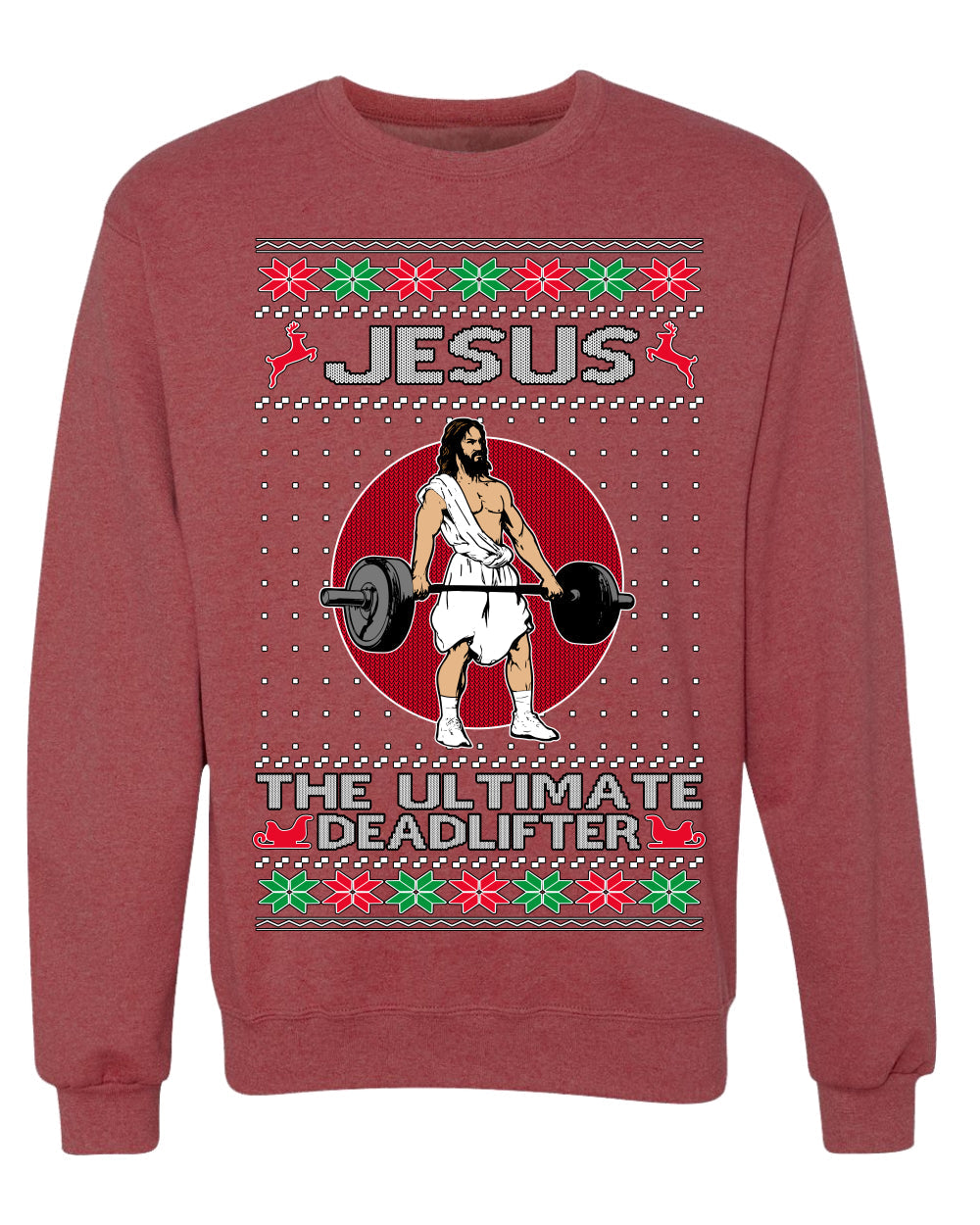 Jesus the Ultimate Deadlifter | Funny Ugly Christmas Sweater Crewneck Sweatshirt