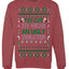 Too Cute to Wear an Ugly Sweater, Funny Xmas Ugly Christmas Sweater Crewneck Sweatshirt