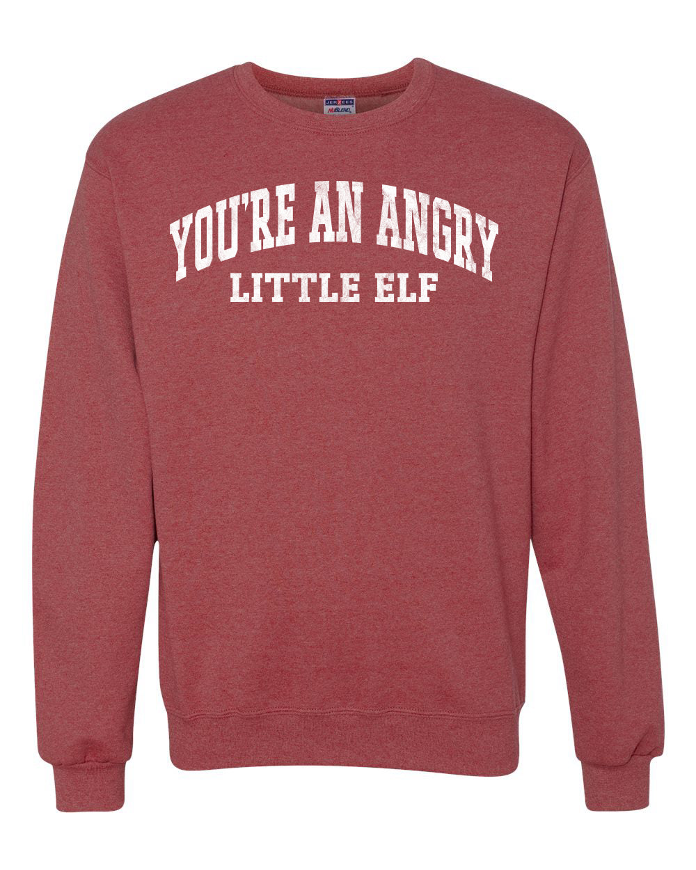 Vintage Movie Quote You're An Angry Little Elf Christmas Unisex Crewneck Sweatshirt