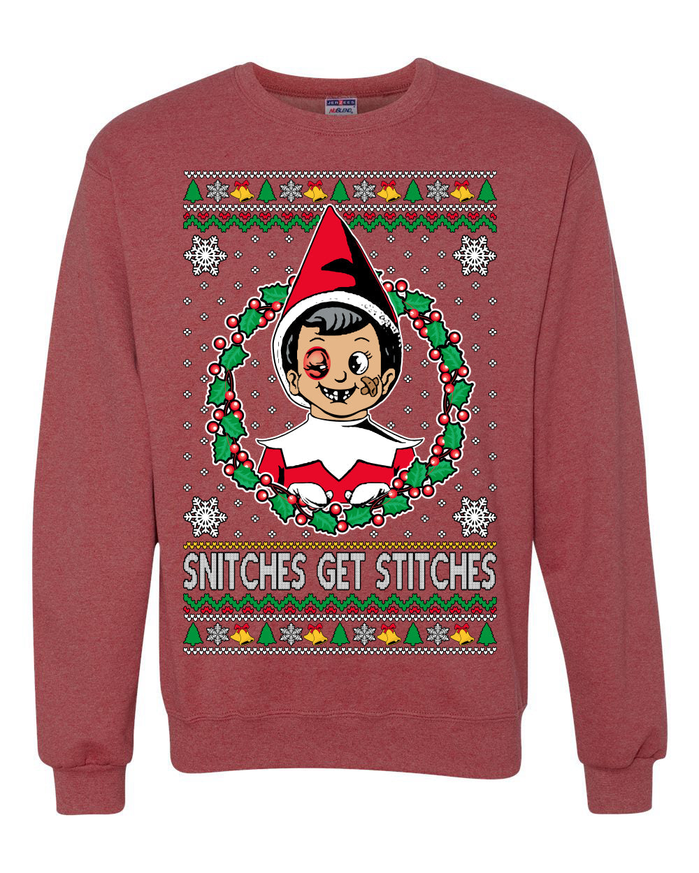 Snitches Get Stitches Meme Elf On A  Ugly Christmas Sweater Unisex Crewneck Sweatshirt