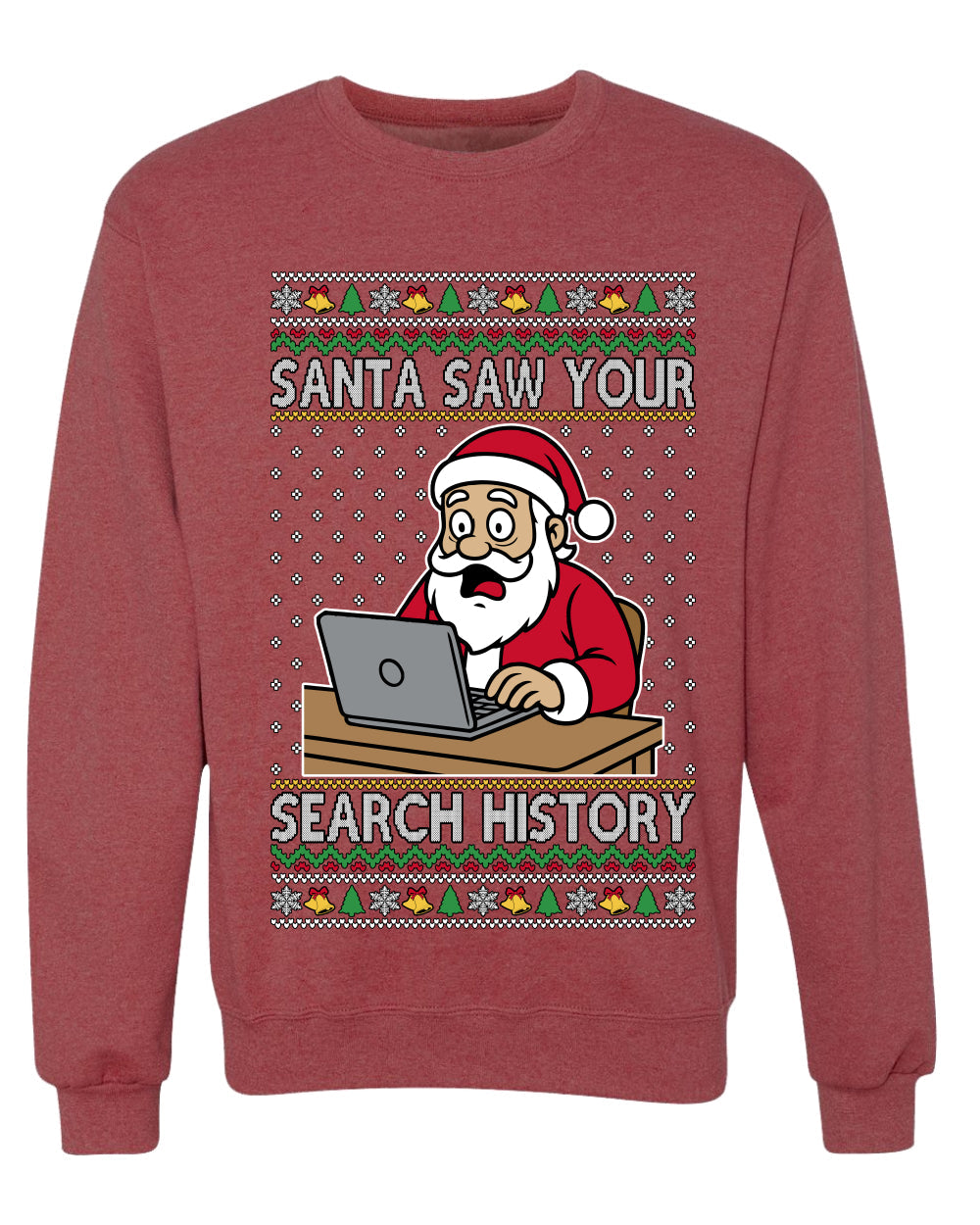Santa Saw Your Search History, Funny Internet Humor, Ugly Christmas Unisex Sweater, Crewneck Sweatshirts