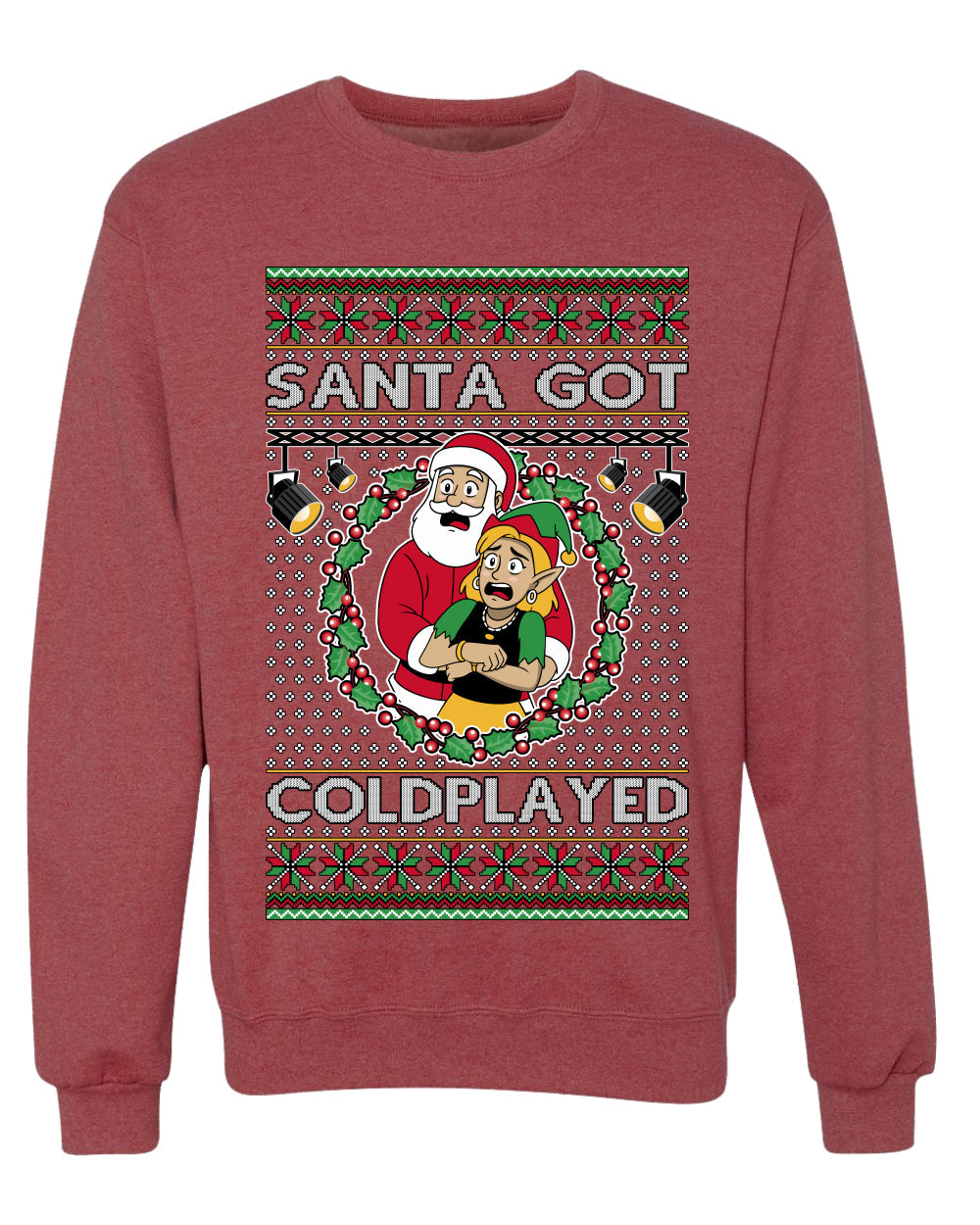 Santa Got Coldplayed, Unisex Ugly Christmas Sweater, Crewneck Sweatshirts