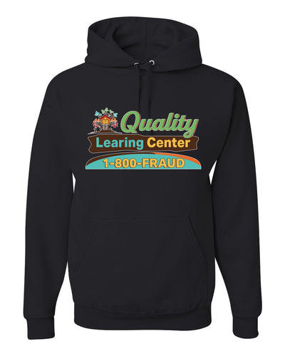 Quality Learing Center 1800-FRAUD Day Care Sweater, Unisex Hoodie Sweatshirt