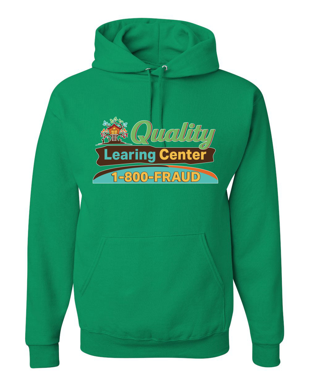 Quality Learing Center 1800-FRAUD Day Care Sweater, Unisex Hoodie Sweatshirt