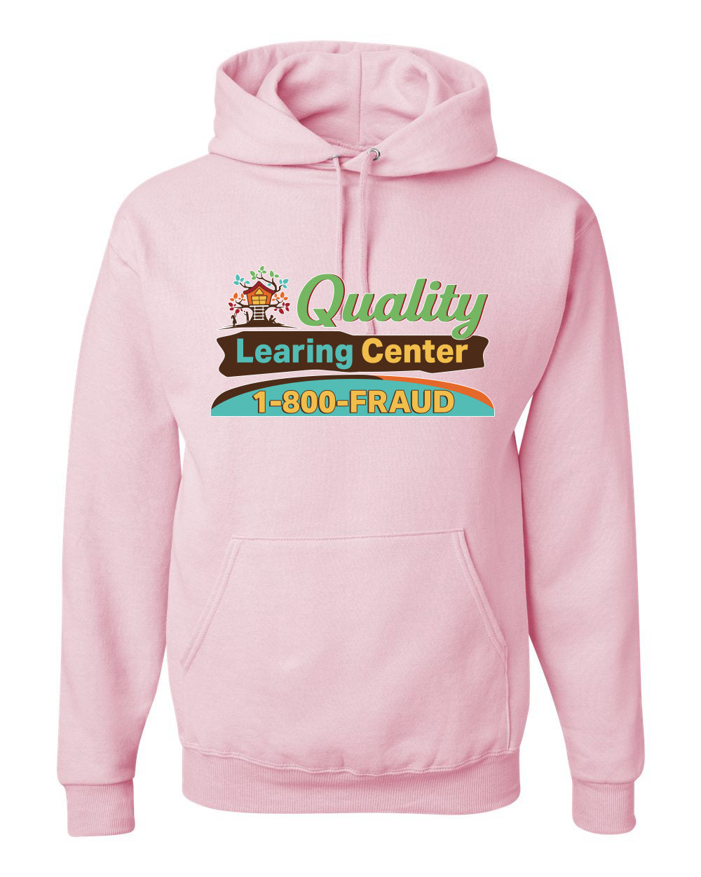 Quality Learing Center 1800-FRAUD Day Care Sweater, Unisex Hoodie Sweatshirt